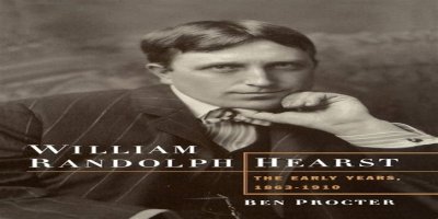William Randolph Hearst Net Worth – How Much is William Randolph Hearst Worth?